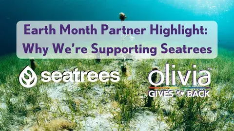 Earth Month Highlight: Why We’re Partnering with SeaTrees